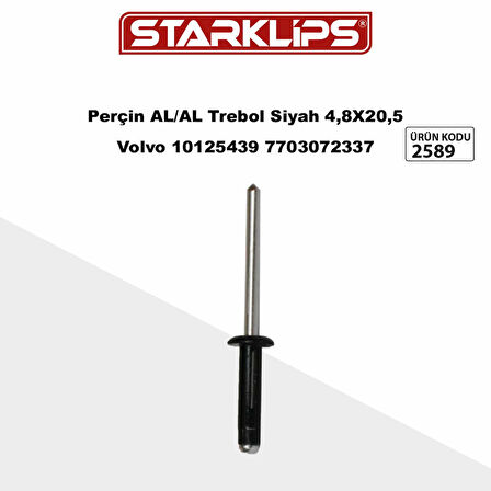 Perçin Alm. Trebol Siyah 4,8 X 20,5 Volvo 10125439 7703072337 Renault Peugeot 697045 25 Adet