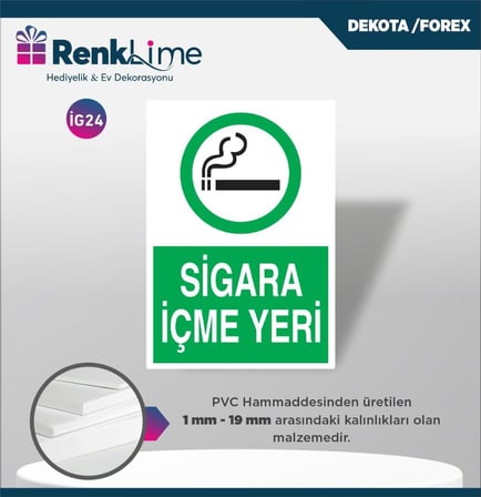Uyarı İkaz Levhası - Sigara İçme Yeri