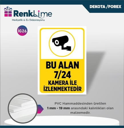 Dekota İkaz Levhası - Bu Alan 7/24 Kamera İle İzlenmektedir