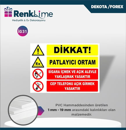Uyarı İkaz Levhası - Dikkat Patlayıcı Ortam