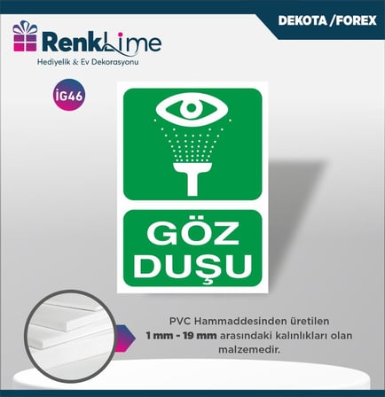Uyarı İkaz Levhası - Göz Duşu