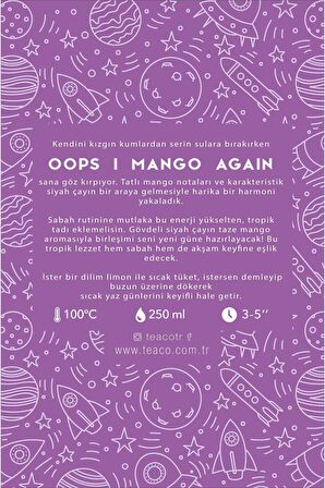 Oops I Mango Again - Mangolu Siyah Çay Müslin Poşet Çay