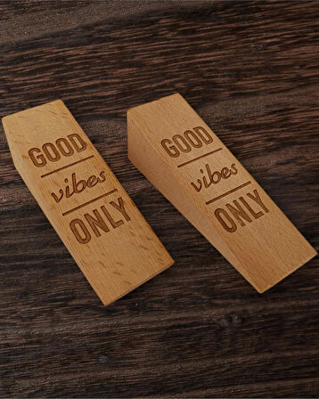 Kapı Stoperi, Kapı Tutucu, Kapı Takozu, Kaydırmaz Aparatlı Good Vibes Only Yazılı 2 Adet