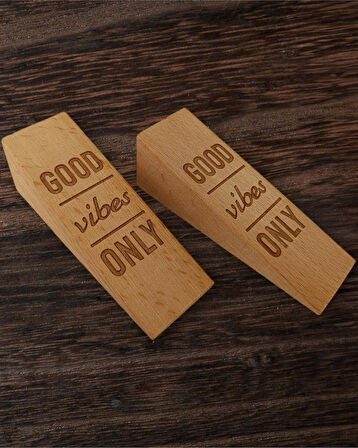 Kapı Stoperi, Kapı Tutucu, Kapı Takozu, Kaydırmaz Aparatlı Good Vibes Only Yazılı 2 Adet