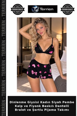 Dinlenme Giysisi Kadın Siyah Pembe Kalp ve Fiyonk Baskılı Dantelli Bralet ve Şortlu Pijama Takımı