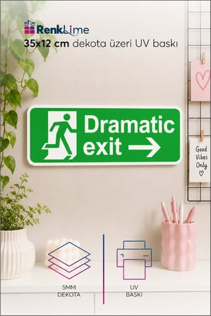 Dramatic Exit Yeşil Dekota