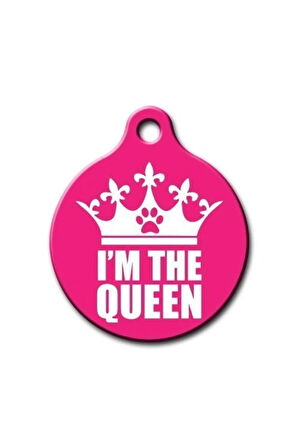 I'm The Queen Desenli Yuvarlak Kedi Köpek Künyesi
