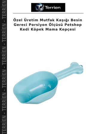 Özel Üretim Mutfak Kaşığı Besin Gereci Porsiyon Ölçüsü Petshop Kedi Köpek Mama Kepçesi