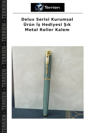 Delux Serisi Kurumsal Ürün İş Hediyesi Şık Metal Roller Kalem