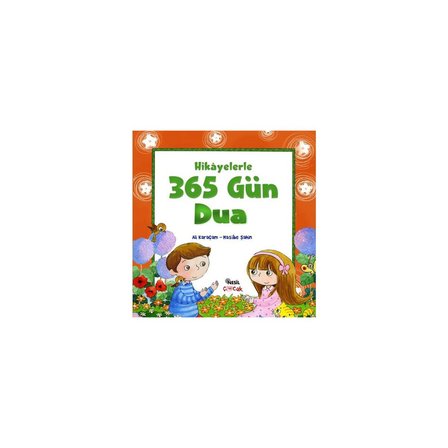 Hikayelerle 365 Gün Dua