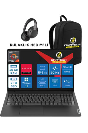 V15 RYZEN 7 7730U 40 GB RAM DDR4 2 TB SSD 15,6" FULLHD WİN11PRO NOTEBOOK + OKATECH ÇANTA