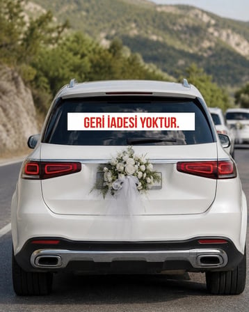 Geri İadesi Yoktur Düğün Konvoyu Araba Arkası Yazısı – 100 × 15 cm