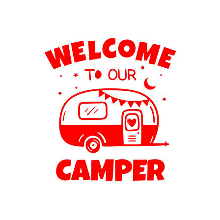Welcome To Our Camper Sticker 17x17 Cm Kırmızı