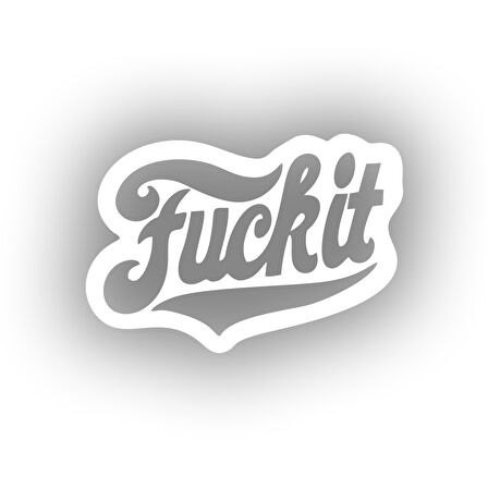 F*ck İt Sticker 17x17 Cm Beyaz