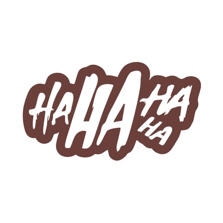 Ha ha ha ha Sticker 17x17 Cm Kahverengi