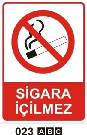 Sigara İçilmez Uyarı Levhası