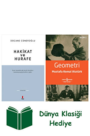 Hakikat ve Hurafe + Geometri + Dünya Klasiği Hediye