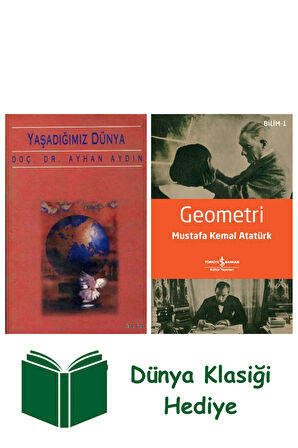 Yaşadığımız Dünya + Geometri + Dünya Klasiği Hediye