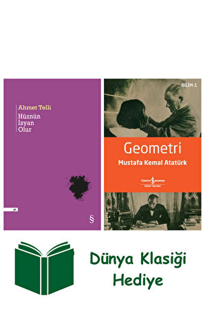 Hüznün İsyan Olur + Geometri + Dünya Klasiği Hediye