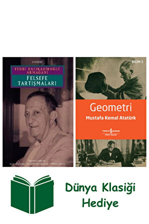 Felsefe Tartışmaları + Geometri + Dünya Klasiği Hediye