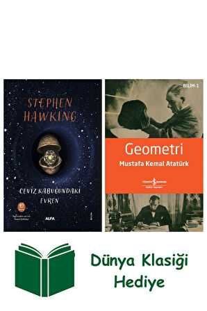 Ceviz Kabuğundaki Evren (Ciltli) + Geometri + Dünya Klasiği Hediye
