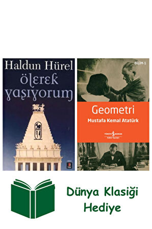 Ölerek Yaşıyorum + Geometri + Dünya Klasiği Hediye
