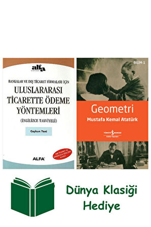 Uluslararası Ticarette Ödeme Yöntemleri + Geometri + Dünya Klasiği Hediye