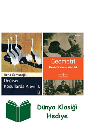 Değişen Koşullarda Alevîlik + Geometri + Dünya Klasiği Hediye