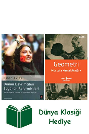 Dünün Devrimcileri Bugünün Reformistleri + Geometri + Dünya Klasiği Hediye