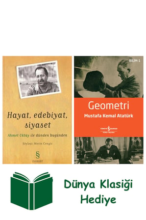 Hayat, Edebiyat, Siyaset + Geometri + Dünya Klasiği Hediye