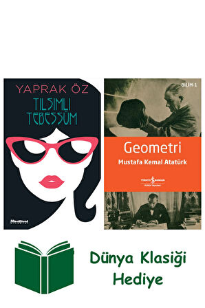Tılsımlı Tebessüm + Geometri + Dünya Klasiği Hediye