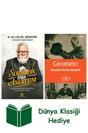 Sormadın Ama Anlattım + Geometri + Dünya Klasiği Hediye