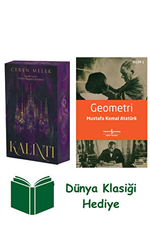 Kalıntı + Geometri + Dünya Klasiği Hediye
