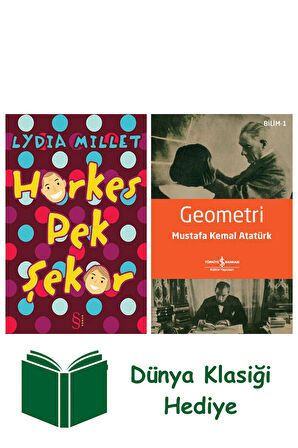 Herkes Pek Şeker + Geometri + Dünya Klasiği Hediye