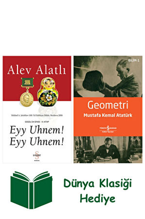 Eyy Uhnem! Eyy Uhnem! + Geometri + Dünya Klasiği Hediye