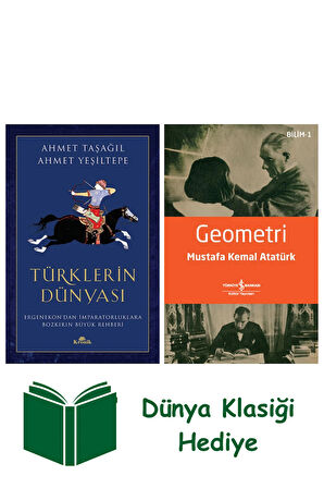 Türklerin Dünyası + Geometri + Dünya Klasiği Hediye