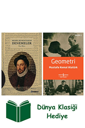 Denemeler - Tam Metin (Ciltli) + Geometri + Dünya Klasiği Hediye