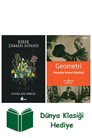 Kırık Zaman Aynası + Geometri + Dünya Klasiği Hediye