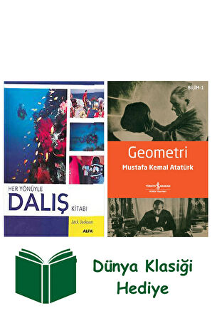 Her Yönüyle Dalış Kitabı (Ciltli) + Geometri + Dünya Klasiği Hediye