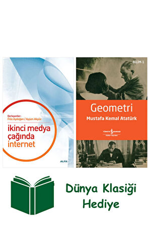 İkinci Medya Çağında İnternet + Geometri + Dünya Klasiği Hediye