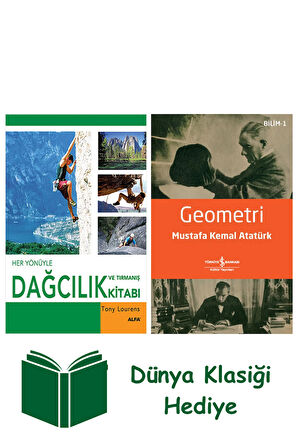Her Yönüyle Dağcılık ve Tırmanış Kitabı (Ciltli) + Geometri + Dünya Klasiği Hediye