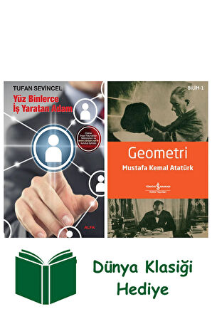 Yüz Binlerce İş Yaratan Adam + Geometri + Dünya Klasiği Hediye