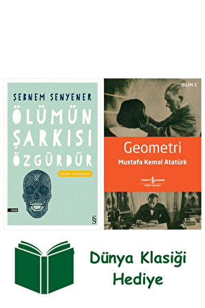 Ölümün Şarkısı Özgürdür + Geometri + Dünya Klasiği Hediye