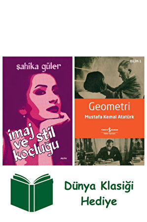 İmaj ve Stil Koçluğu + Geometri + Dünya Klasiği Hediye