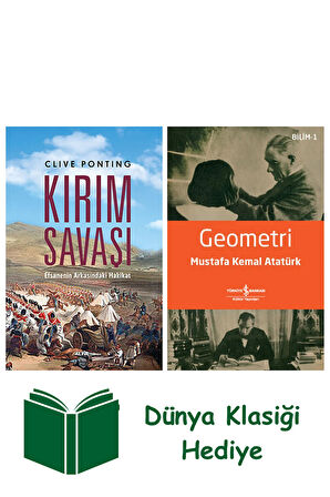 Kırım Savaşı + Geometri + Dünya Klasiği Hediye