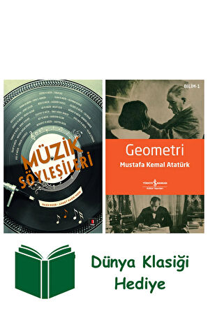 Müzik Söyleşileri + Geometri + Dünya Klasiği Hediye