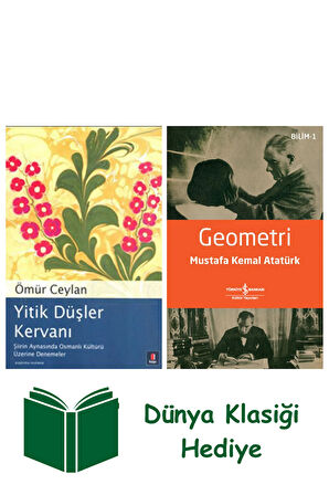 Yitik Düşler Kervanı + Geometri + Dünya Klasiği Hediye