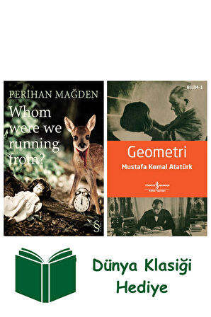 Whom Were We Running From? + Geometri + Dünya Klasiği Hediye