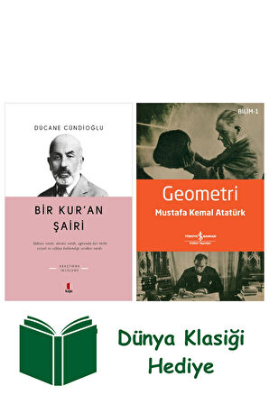 Bir Kur'an Şairi + Geometri + Dünya Klasiği Hediye