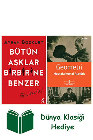 Bütün Aşklar Birbirine Benzer + Geometri + Dünya Klasiği Hediye